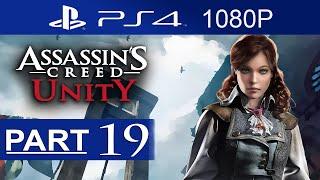Assassin's Creed Unity Walkthrough Part 19 [1080p HD] Assassin's Creed Unity Gameplay No Commentary
