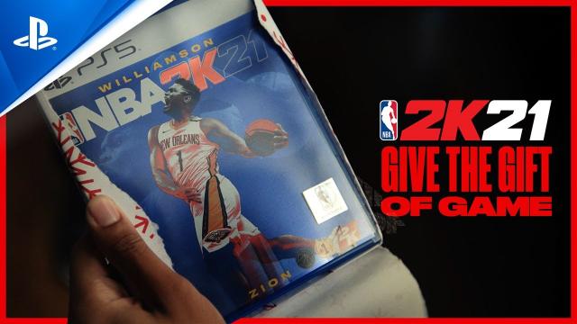 NBA 2K21 - Give The Gift Of Game | PS5, PS4