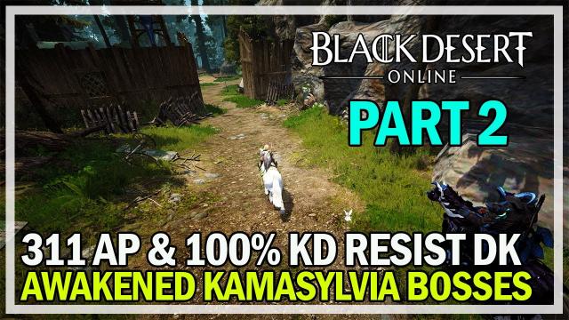 Black Desert Online - Awakened Kamasylvia Scrolls Part 2