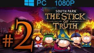 South Park The Stick Of Truth Walkthrough Part 2 [1080p HD] - No Commentary