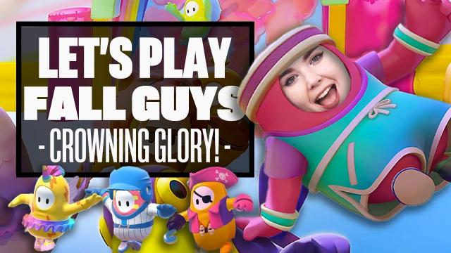 Let's Play Fall Guys: Ultimate Knockout - CROWNING GLORY!