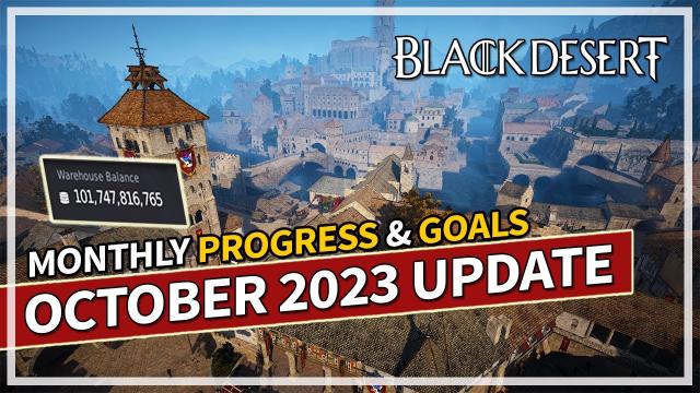 BDO Account Progression & Goals | October 2023 | Black Desert