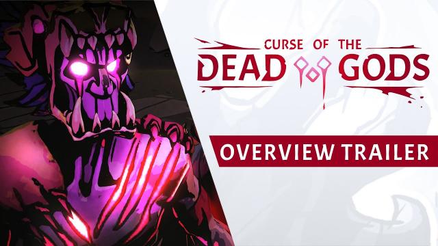 [PAX EAST 2020] Curse of the the Dead Gods - Gameplay Overview Trailer