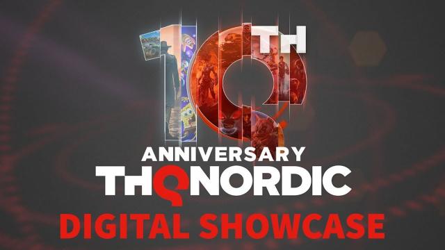 THQ Nordic 10th Anniversary Digital Showcase