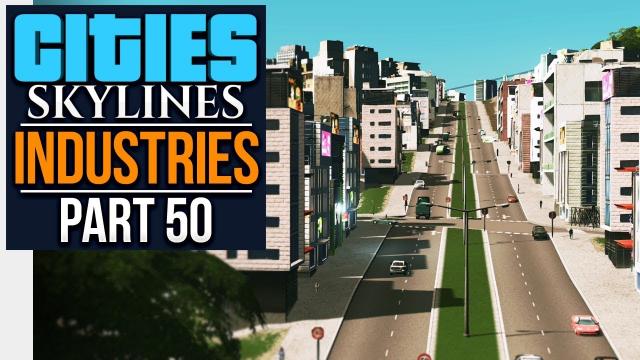 Cities: Skylines Industries | A DIFFERENT ANGLE (#50)
