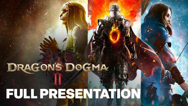 Dragon's Dogma 2 Features Overview Full Presentation | Capcom Highlights 2024