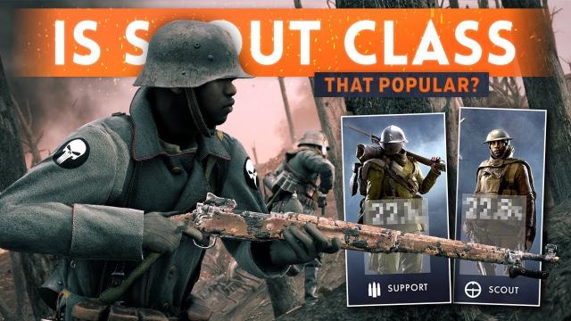 ➤ THE BATTLEFIELD 1 SCOUT CLASS ISN'T AS POPULAR AS YOU THINK...