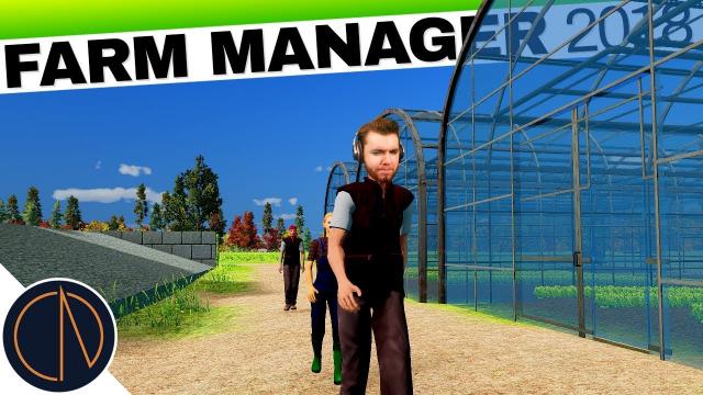 Farm Manager 2018 | GREENHOUSES (#5)