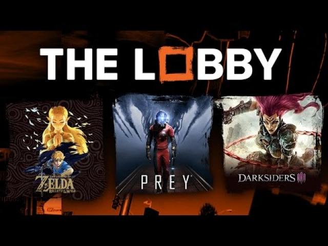 Zelda: Breath of the Wild DLC, Prey, Darksiders 3, Hideo Kojima Film -The Lobby