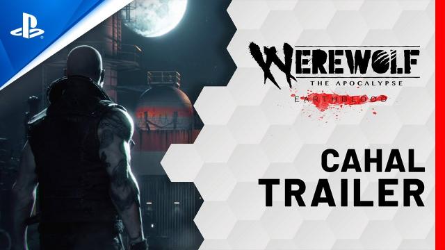 Werewolf: The Apocalypse - Earthblood - Cahal Trailer | PS4, PS5