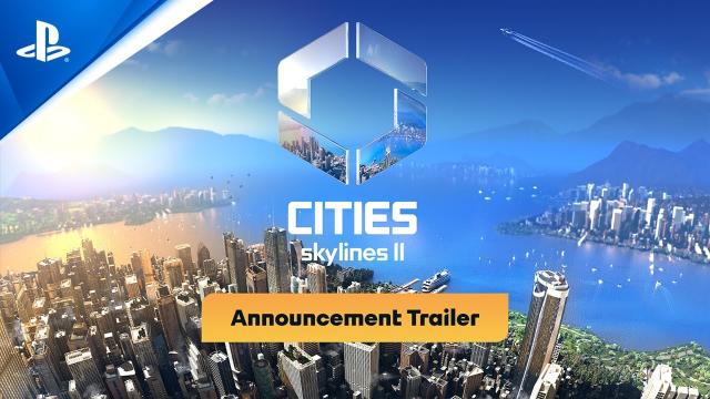 Cities:Skylines II - Announcement Trailer | PS5 Games