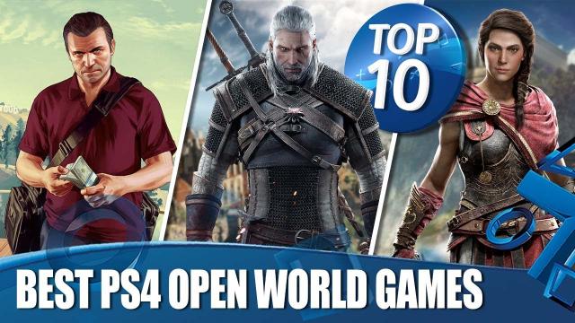 Top 10 Best Open World Games on PS4