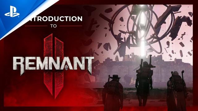 Remnant II - Introduction to the World of Remnant | PS5 Games