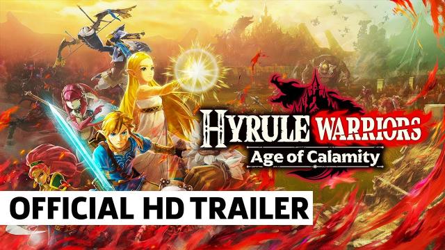 Hyrule Warriors: Age Of Calamity - Official Announcement Trailer