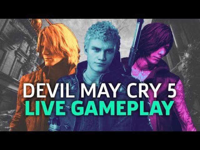 Devil May Cry 5 High Level Gameplay and Live Action Cutscenes