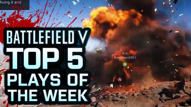 Battlefield V - Top 5 Plays Of The Week