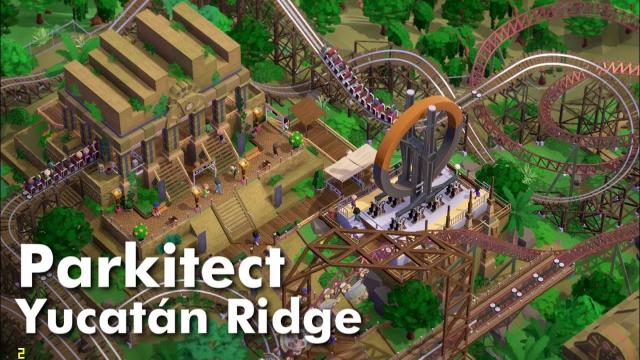 Parkitect: Taste of Adventure (Part 1) - Yucatán Ridge