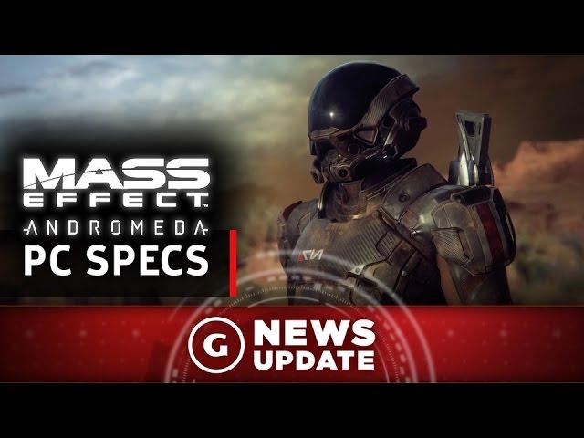 Mass Effect: Andromeda PC Specs Announced - GS News Update