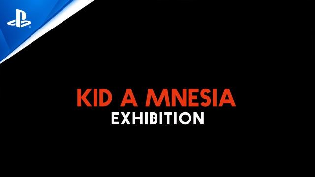 Kid A Mnesia Exhibition - PlayStation Showcase 2021 Trailer | PS5