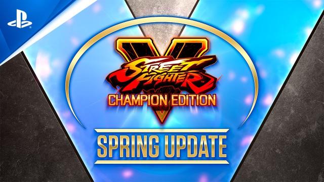 Street Fighter V Champion Edition - Spring Update | PS4