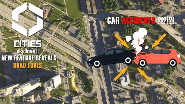 Cities Skylines 2 Road Tools & Car Accidents Confirmed?! | Cities Skylines 2 Video Reaction