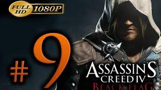 Assassin's Creed 4 - Walkthrough Part 9 [1080p HD] - No Commentary - Assassin's Creed 4 Black Flag