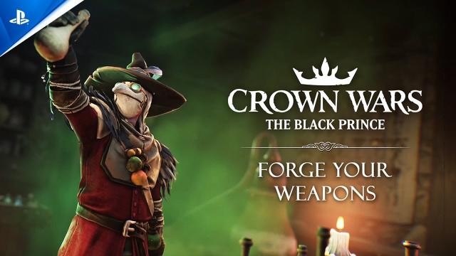 Crown Wars: The Black Prince - Forge Your Weapons | PS5 Games