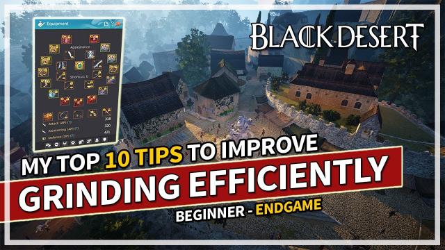 My Top 10 Tips to Improve Your Grinding in Black Desert 2023