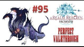 Final Fantasy XIV A Realm Reborn Perfect Walkthrough Part 95 - Hydra