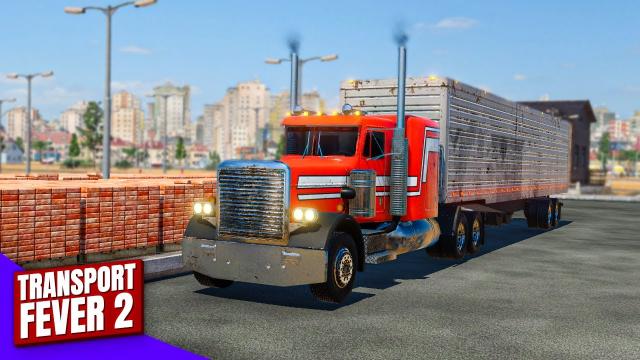 Upgrading to BIG RIGS in Transport Fever 2 (#18)