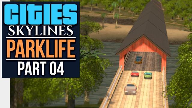 Cities: Skylines Parklife | IMPROVING EVERYTHING (#4)