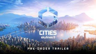 Coming October 24th, 2023 I Pre-Order Now I Cities: Skylines II Official Gameplay Trailer