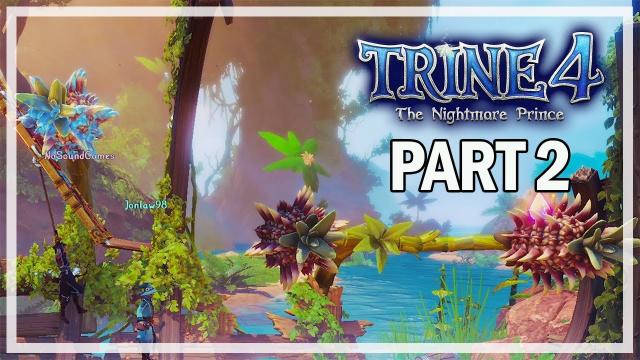 Trine 4 - Melody of Mystery Multiplayer Let's Play Part 2 - Pirates