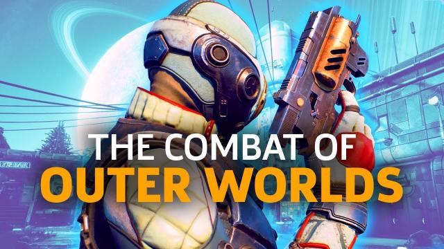 The Outer Worlds' Combat Is Surprisingly Fun