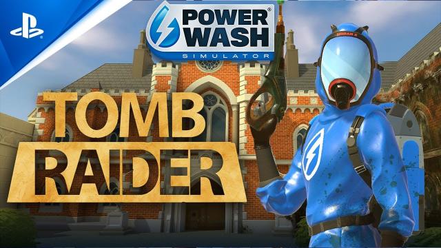 PowerWash Simulator - Tomb Raider Special Pack Announcement Trailer | PS5 & PS4 Games