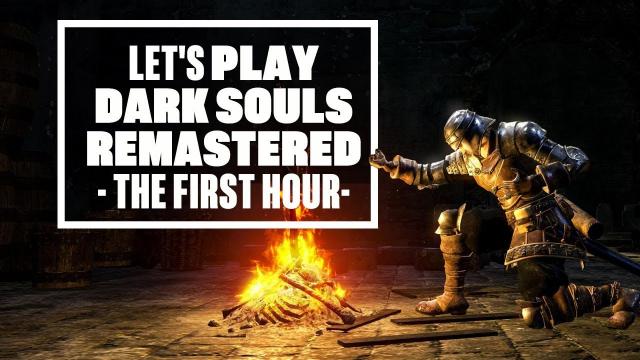 Let's Play Dark Souls Remastered - 60 minutes of PS4 gameplay