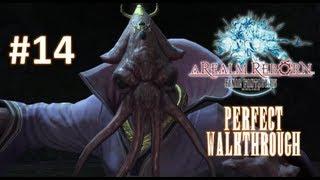 Final Fantasy XIV A Realm Reborn Perfect Walkthrough Part 14 - The Tam-Tara Deepcroft Dungeon