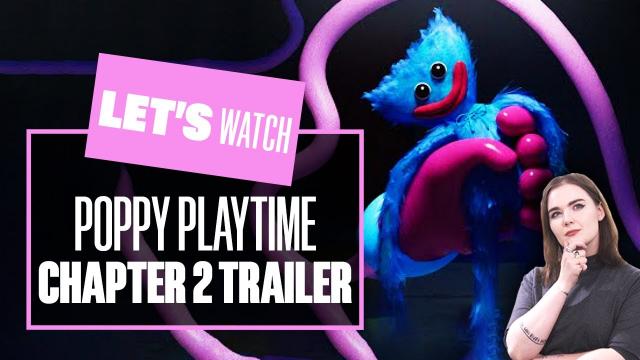 Let's Watch Poppy Playtime Chapter 2 Trailer - POPPY PLAYTIME GAMEPLAY, ANALYSIS AND REACTION