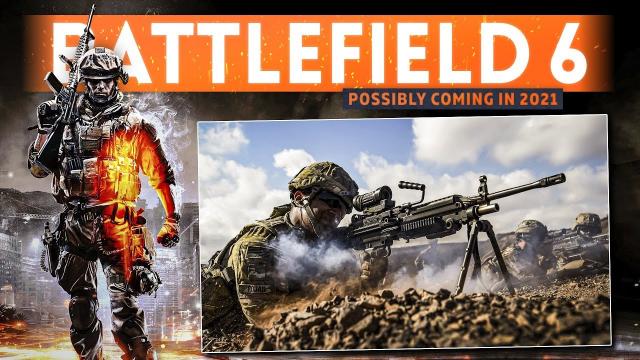 EA Announces BATTLEFIELD 6... But It's Not Coming Until At Least April 2021