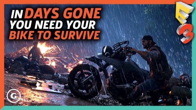 In Days Gone, You Need Your Bike To Survive | E3 2017 GameSpot Show