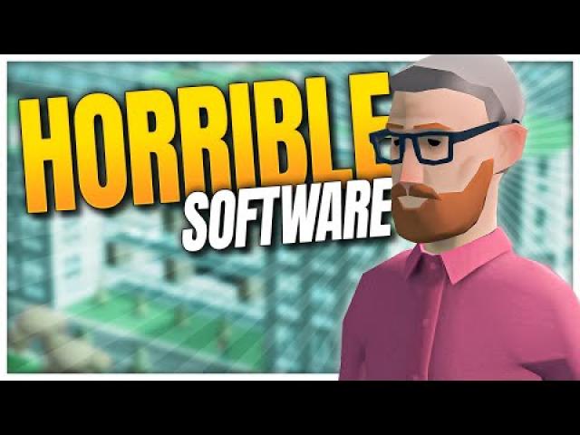 I'm GETTING OLD and releasing HORRIBLE SOFTWARE in Software Inc: Beta 1