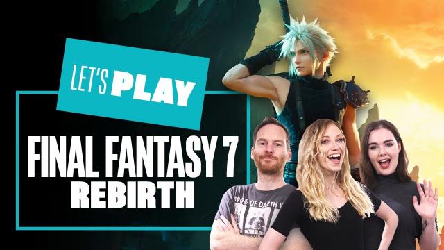 Let's Play Final Fantasy 7 Rebirth - FF7 Rebirth PS5 gameplay