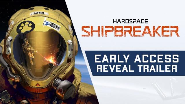 [PAX EAST 2020] Hardspace: Shipbreaker - Early Access Reveal Trailer