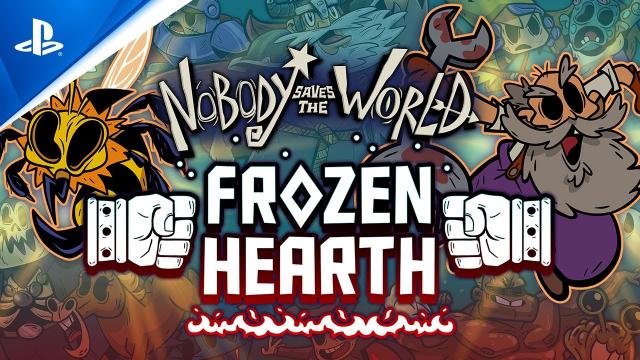 Nobody Saves the World - Frozen Hearth DLC Announcement Trailer | PS5 & PS4 Games