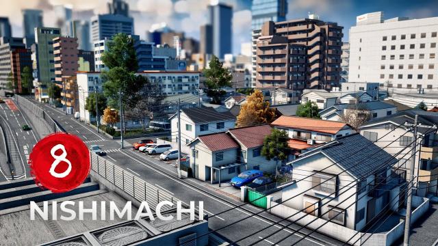 Nishimachi EP 8 - Takeishi 1-Chome Residential Area - Cities Skylines [4K]