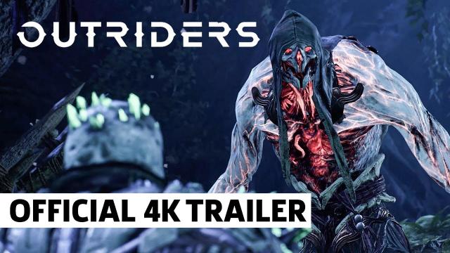 Outriders Appreciate Power CGI 4K Trailer | Square Enix Presents