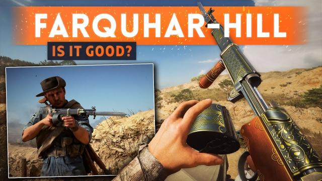 ➤ FARQUHAR-HILL RIFLE: IS IT GOOD?! - Battlefield 1 Turning Tides DLC