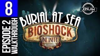 Burial at Sea Episode 2 Bioshock Infinite Walkthrough - Part 8 - Gameplay