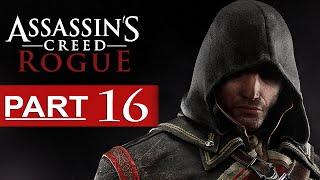 Assassin's Creed Rogue Walkthrough Part 16 [1080p HD] Assassin's Creed Rogue Gameplay No Commentary