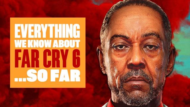 Everything We Know About Far Cry 6 Gameplay (So Far) - YARA GONNA WANT TO WATCH THIS!